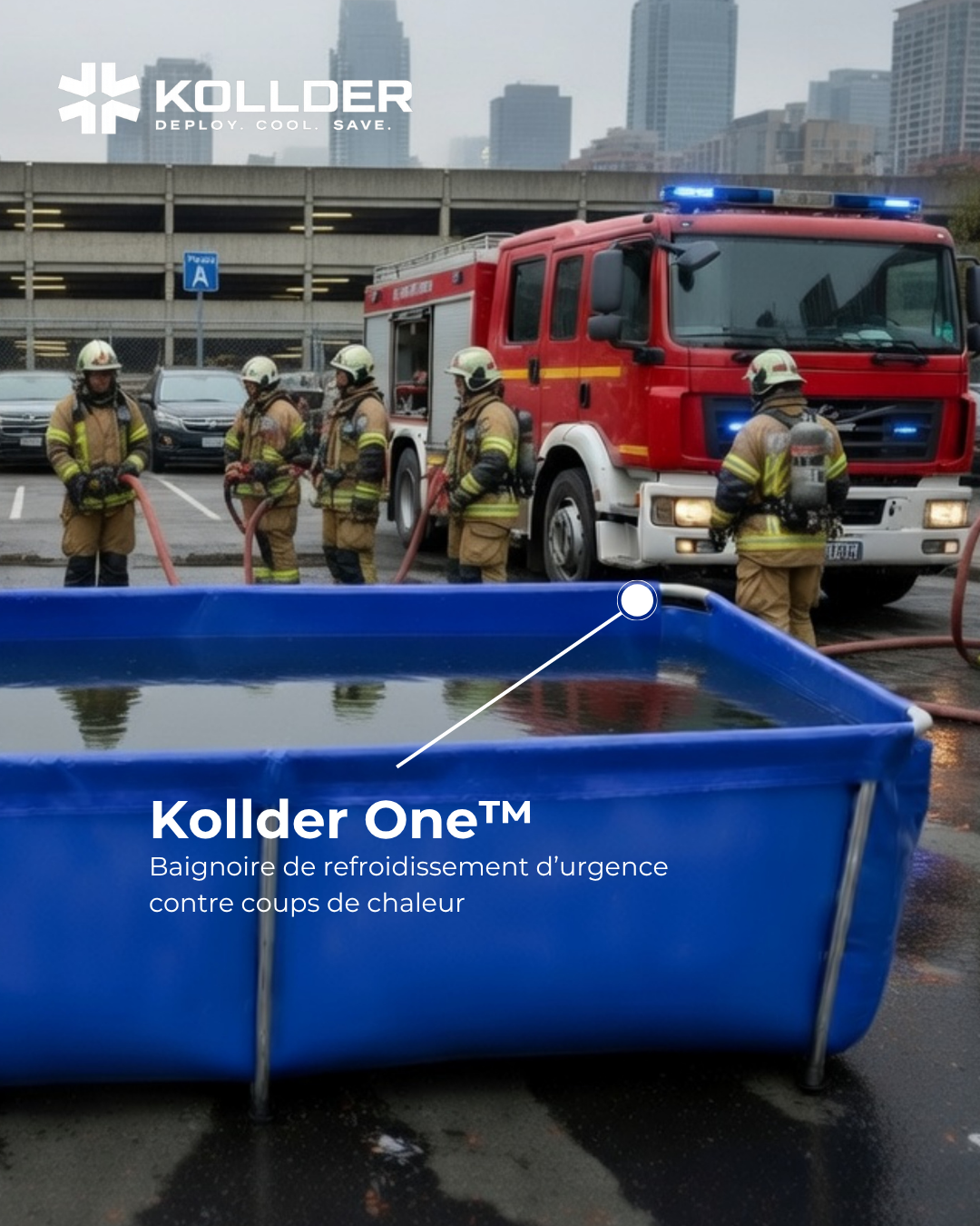 Kollder One - Sapeurs-pompiers